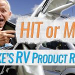 Hit or Miss? 3 RV Product Reviews