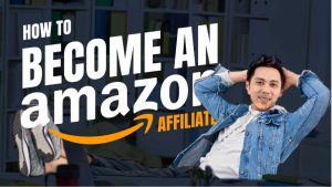 Amazon Affiliate Marketing