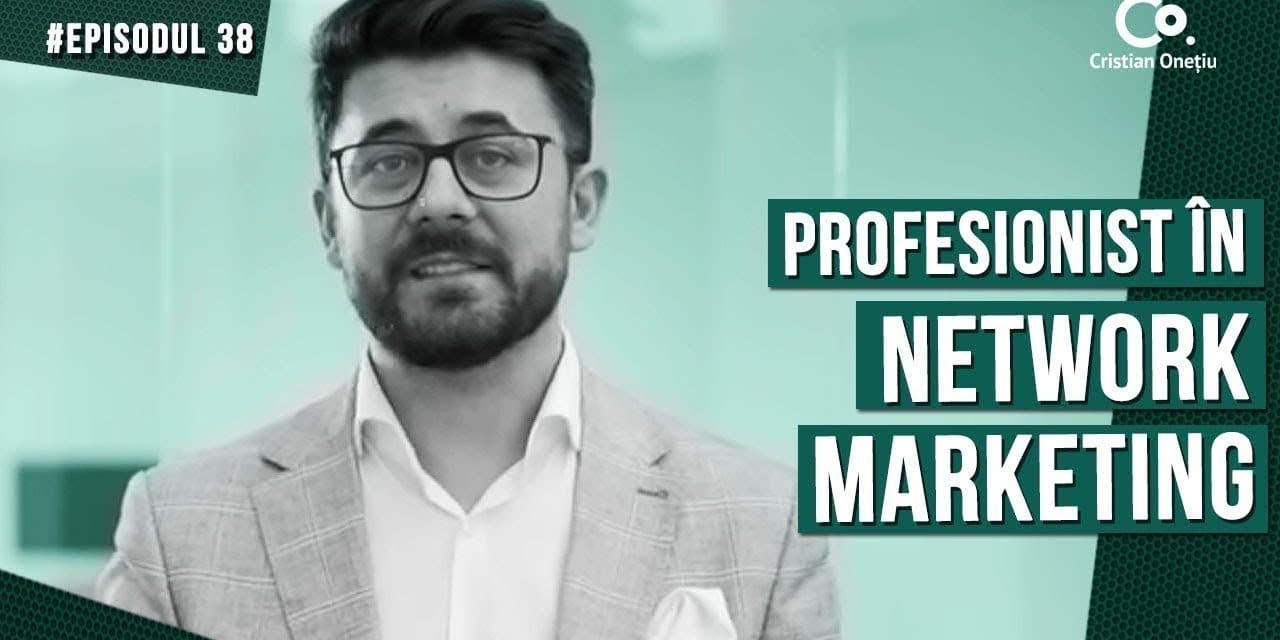Amatori si Profesionisti in NETWORK MARKETING | The Start-up Show EP38