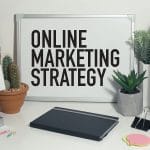 Top 2021 Marketing Strategies That Will Help Your Business Get Attention