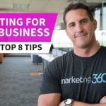 Top 8 Tips For Small Business Marketing