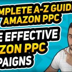 THE COMPLETE A-Z AMAZON FBA GUIDE
