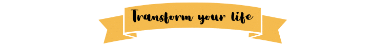 Transform your life banner