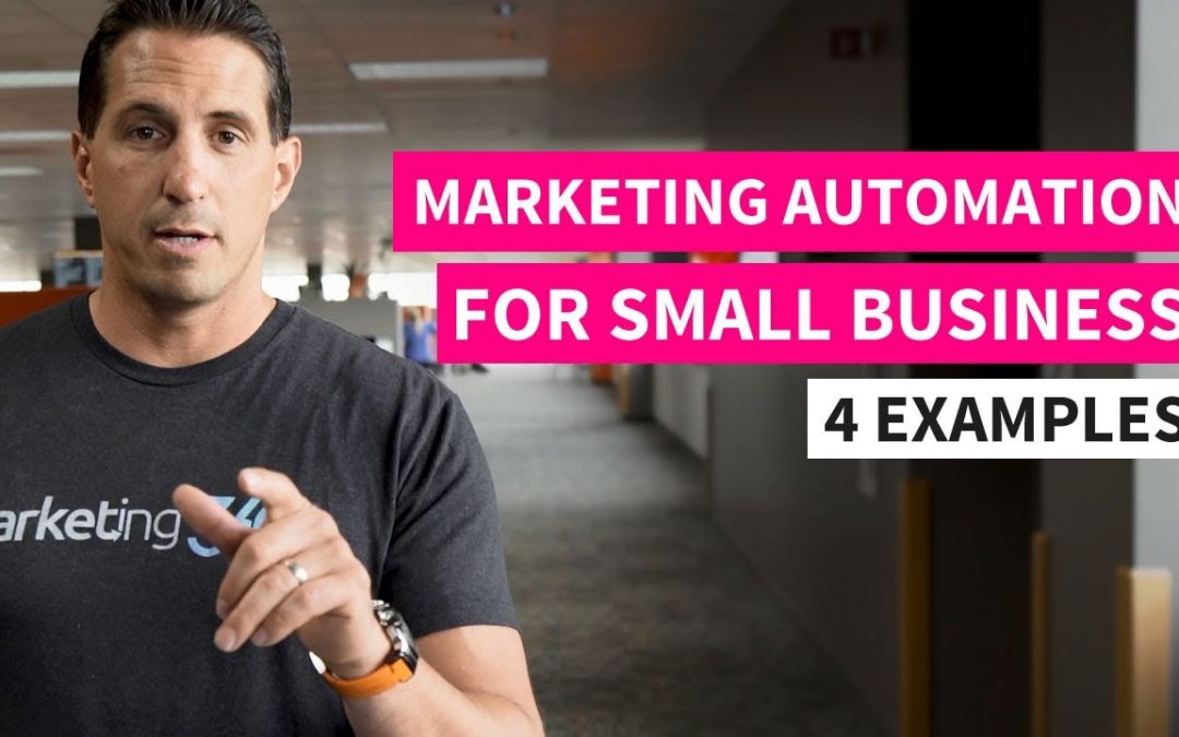 How to do Marketing Automation for Small Businesses – 4 Examples
