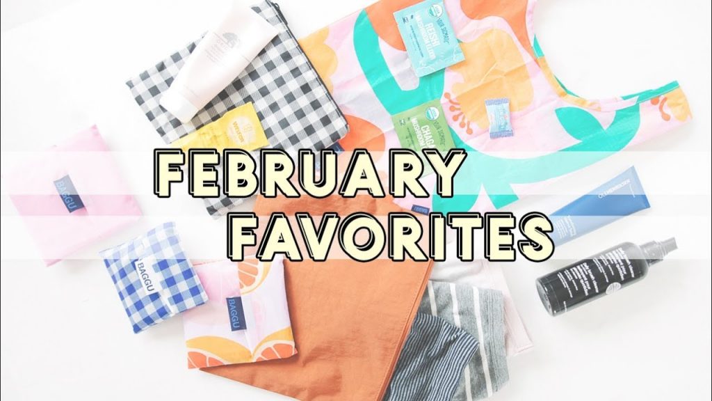 FEBRUARY Favorites