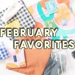 Things I’m loving Monthly Favorite Product Reviews