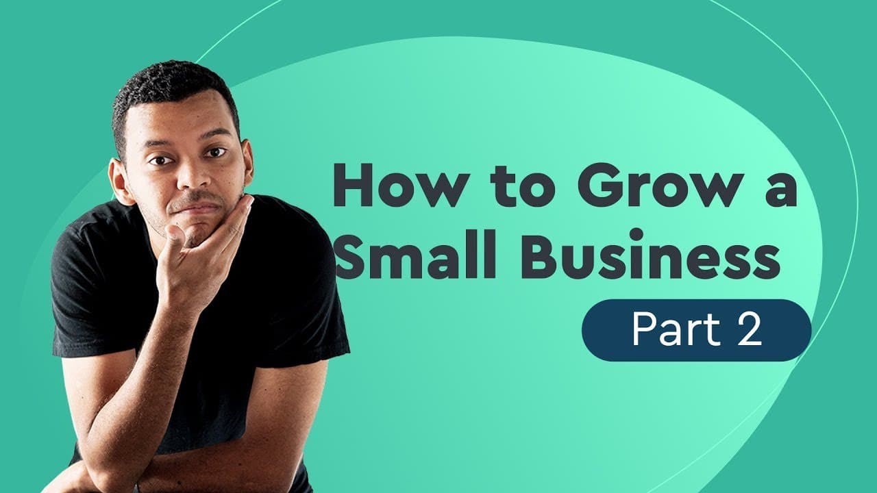 How to Grow a Small Business