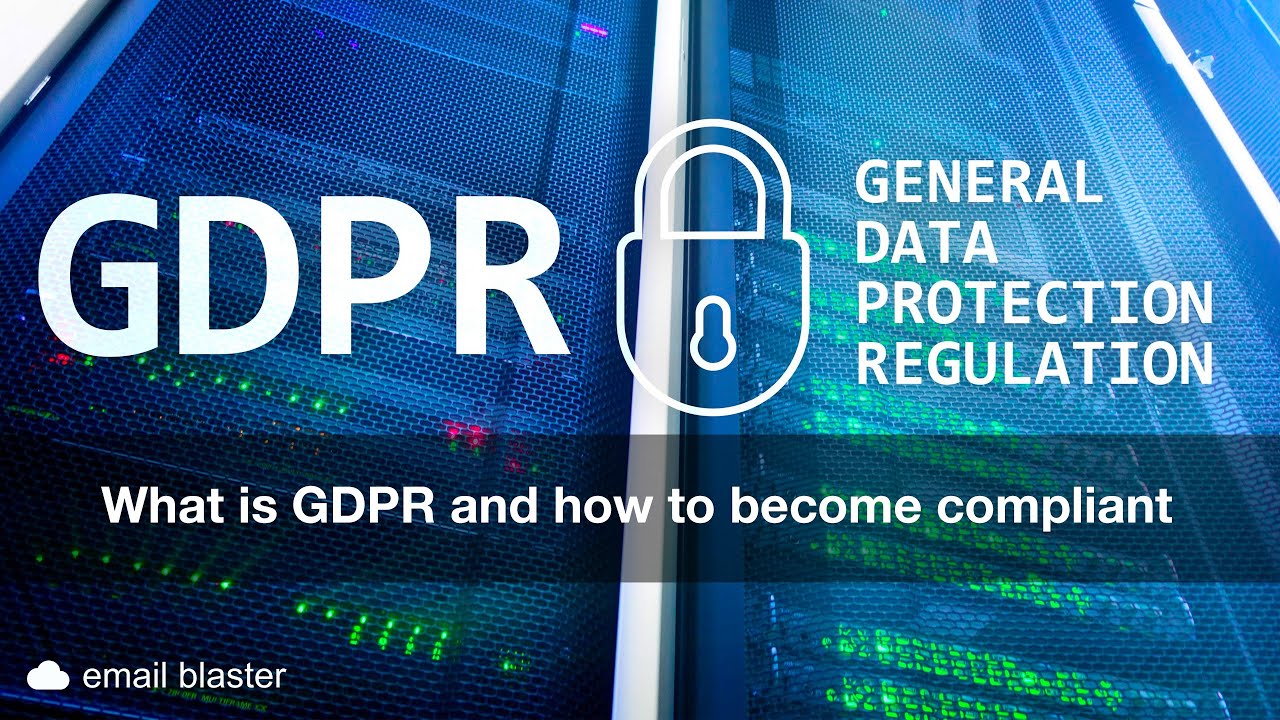 GDPR and how it relates to Email Marketing