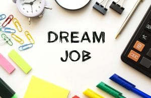 Office supplies with Dream Job text on the center