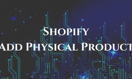 Shopify Add Physical Product
